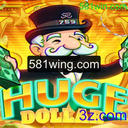 Descubra o Envolvente Mundo de HugeDollar: Um Guia Completo do Jogo com Conexões a 581win.com